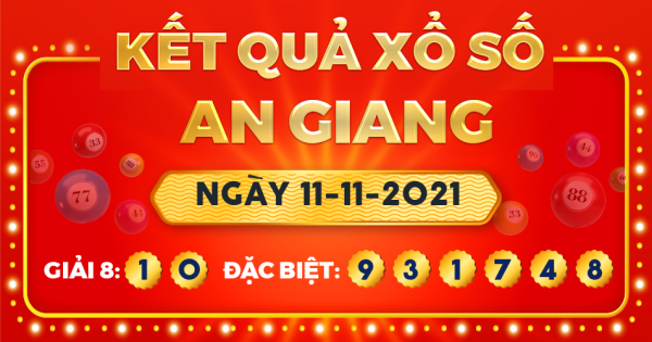 Xổ số An Giang ngày 11 tháng 11