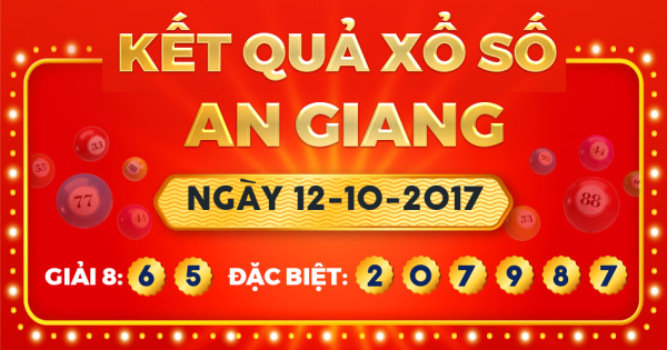 Xổ số An Giang ngày 12 tháng 10