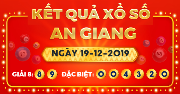 Xổ số An Giang ngày 19 tháng 12