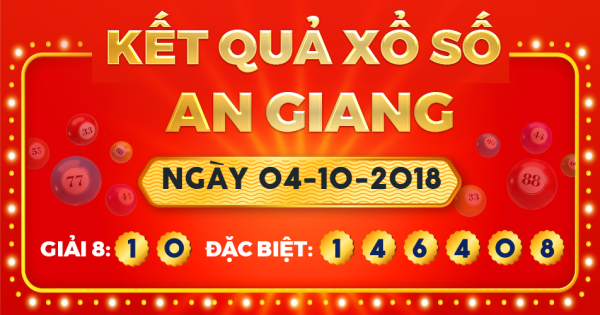 Xổ số An Giang ngày 4 tháng 10