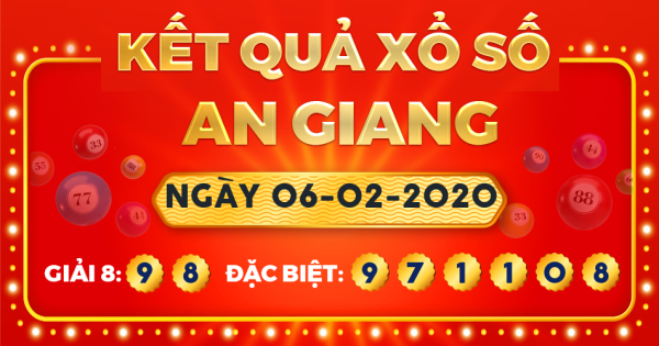 Xổ số An Giang ngày 6 tháng 2