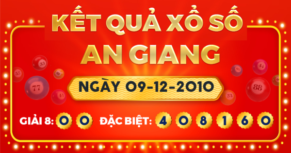 Xổ số An Giang ngày 9 tháng 12